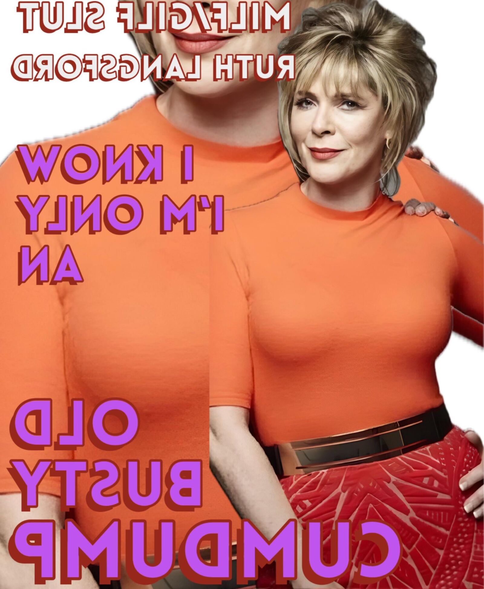 Грудастая старая шлюха, Рут Лэнгсфорд, дешевые большие сиськи, черт возьми