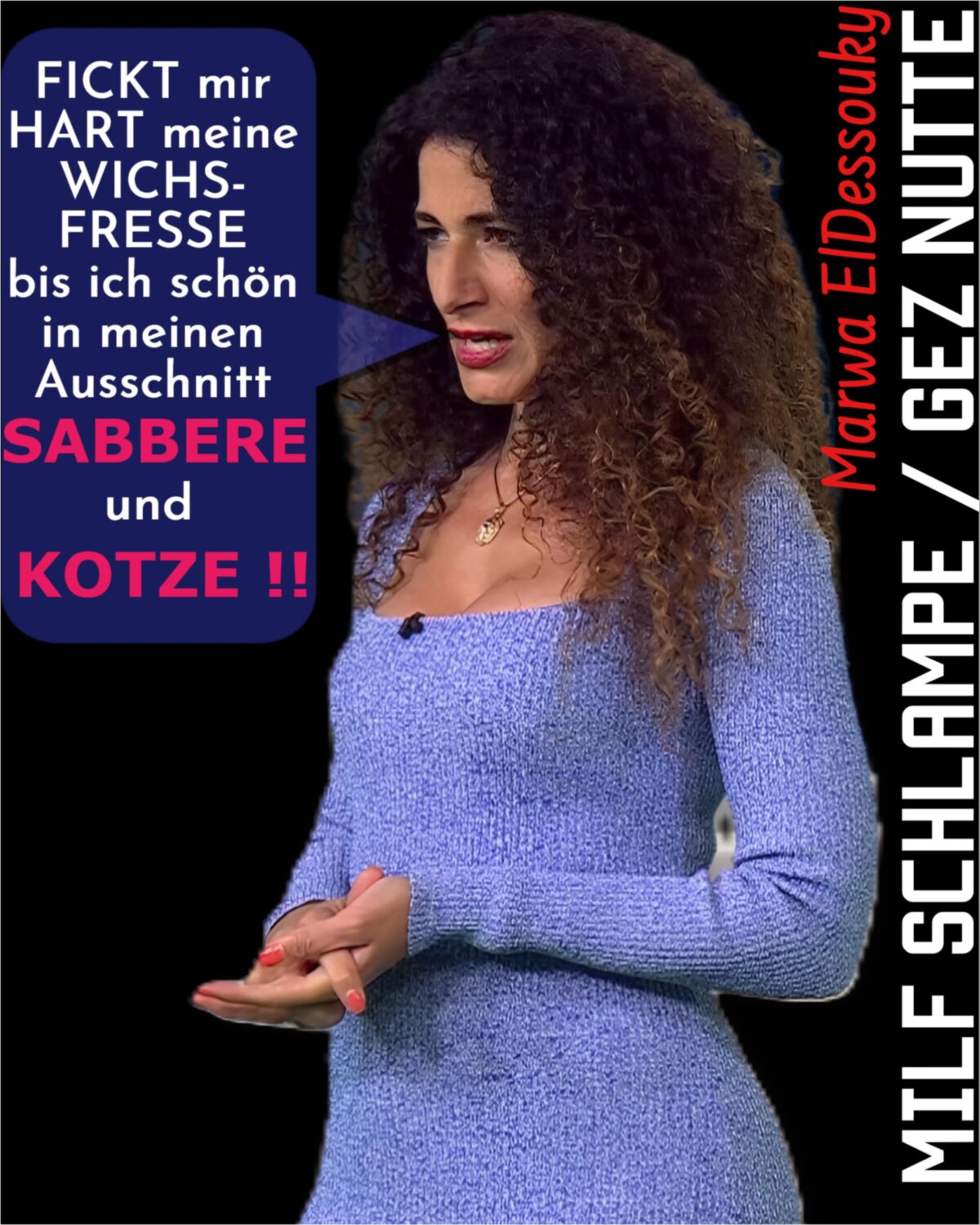 MILF Schlampe GEZ Nutte Marwa Eldessouky, fuer Zucht und Anal