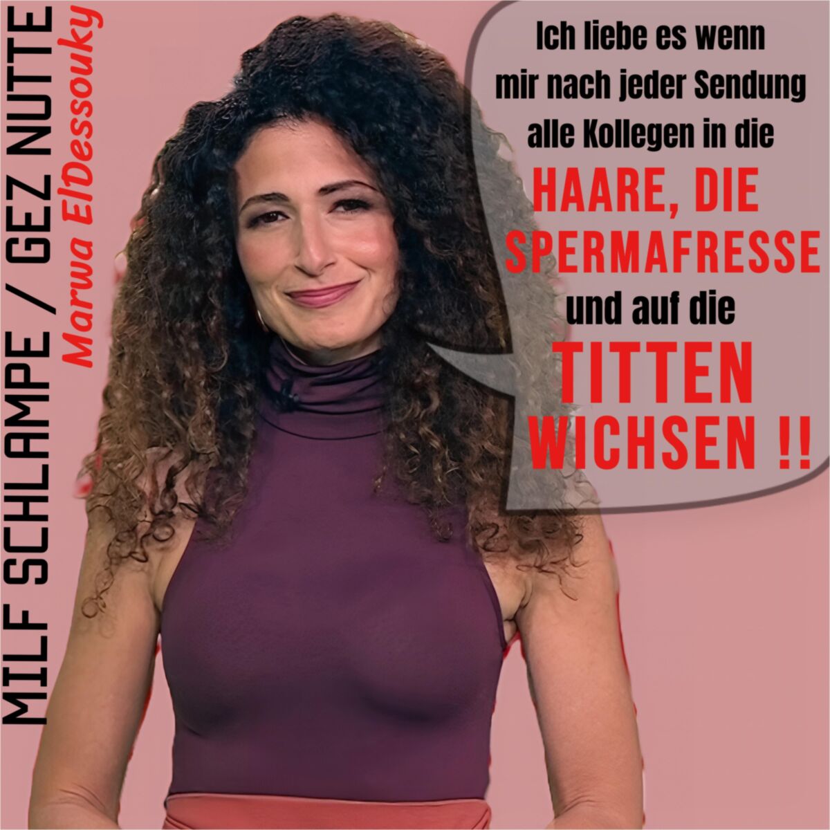 MILF Schlampe GEZ Nutte Marwa Eldessouky, fuer Zucht und Anal